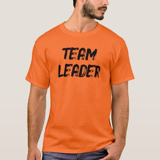 TEAMLEIDER (voor- EN achterkant) T-shirt (Voorkant)