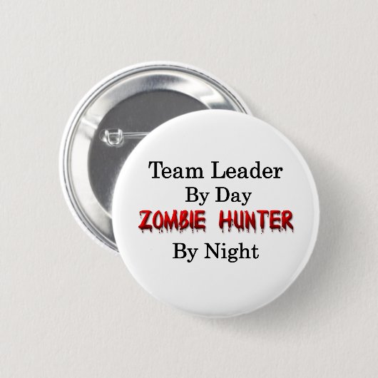 Teamleider/Zombie Hunter Ronde Button 5,7 Cm (Voorkant /achterkant)