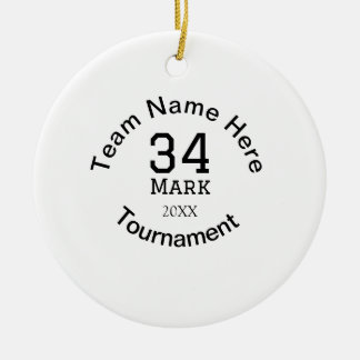 Teamnaam hier voeg naam toernooi jaar tekst toe keramisch ornament