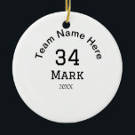 Teamnaam Speler toevoegen Naam Datum Sport mannen Keramisch Ornament<br><div class="desc">ontwerp</div>