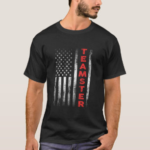 Teamster American Flag Patriotic Truck Driver US T T-shirt