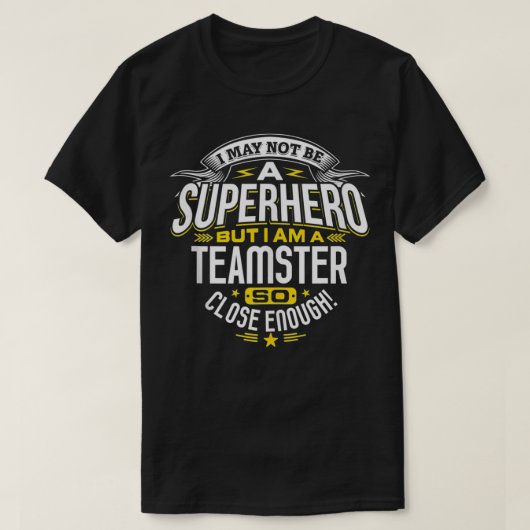 Teamster Idea Professional Superheld Teamsters T-shirt (Design voorkant)