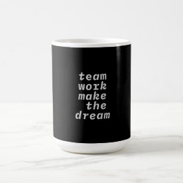 Teamwerk maakt het droom Collectie Koffiemok