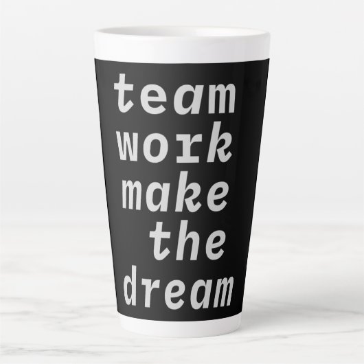 Teamwerk maakt het droom Collectie Latte Mok (Voorkant)