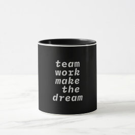 Teamwerk maakt het droom Collectie Mok