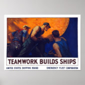 Teamwork bouwt schepen — Eerste Wereldoorlog Poster (Voorkant)