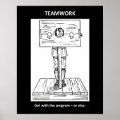 teamwork-get-with-the-programme-or-else poster (Voorkant)
