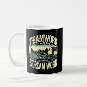 Teamwork maakt de stream werk, Dragon Boat Racing Koffiemok