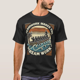 Teamwork maakt de stream werk, Dragon Boat Racing T-shirt