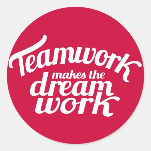 Teamwork maakt het droomwerk rood & wit sticker (Voorkant)