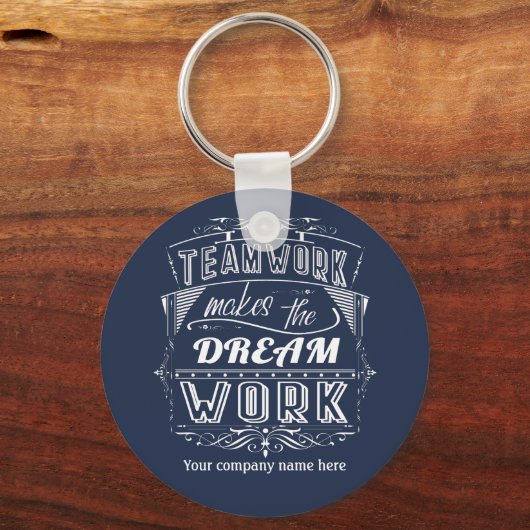 Teamwork maakt het droomwerk sleutelhanger (Voorkant)