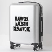 Teamwork maakt het droomwerk sticker (Koffer)
