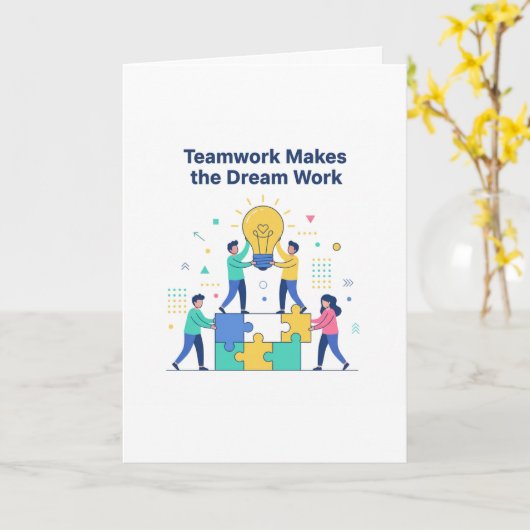 Teamwork Makes the Dream Work Greeting Cards Kaart (Gele Bloem)