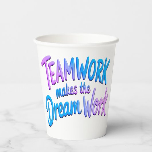 Teamwork makes the Dream Work Papieren Bekers (Achterkant)