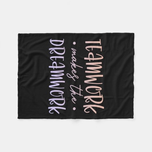 Teamwork Makes The Dreamwork Employee Team Motivat Fleece Deken (Voorkant (Horizontaal))