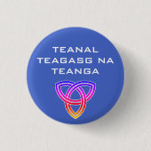 Teanal Teagasg na Teanga Button (Voorkant)