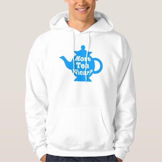 Teapot, nog meer thee Vicar? - Mid Blue en White Hoodie (Voorkant)