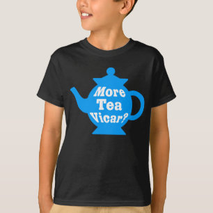 Teapot, nog meer thee Vicar? - Mid Blue en White T-shirt