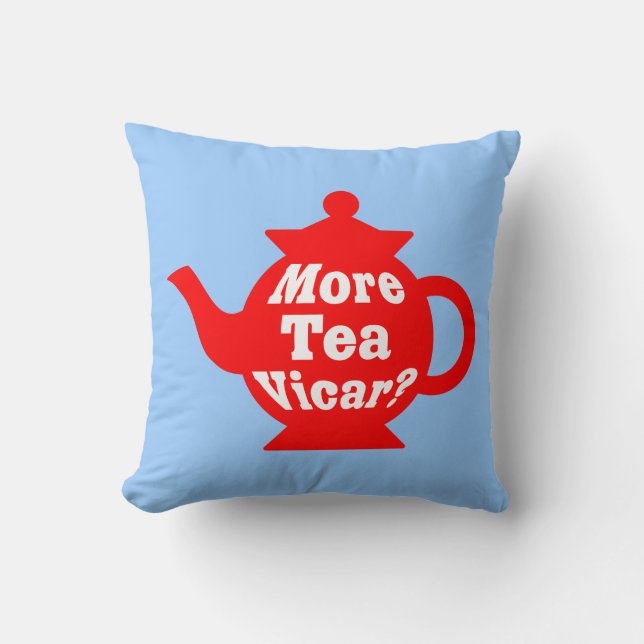Teapot, nog meer thee Vicar? - Rood en wit op blau Kussen (Voorkant)