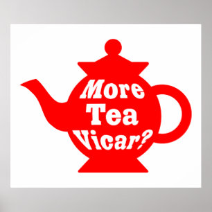 Teapot, nog meer thee Vicar? - Rood en wit Poster