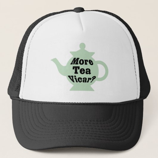 Teapot, nog meer thee Vicar? - Zwart op lichtgroen Trucker Pet (Voorkant)