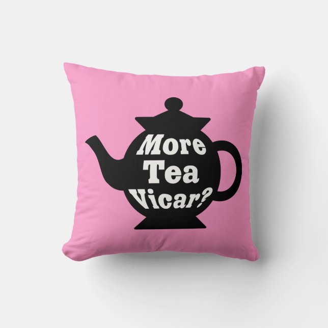 Teapot, nog meer thee Vicar? - Zwart-wit op roze Kussen (Voorkant)