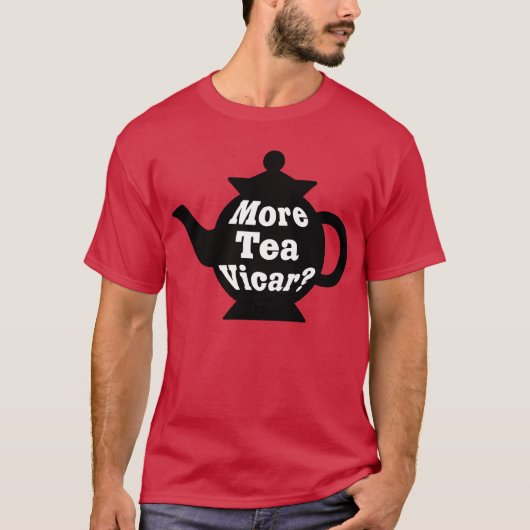 Teapot, nog meer thee Vicar? - Zwart-wit T-shirt (Voorkant)