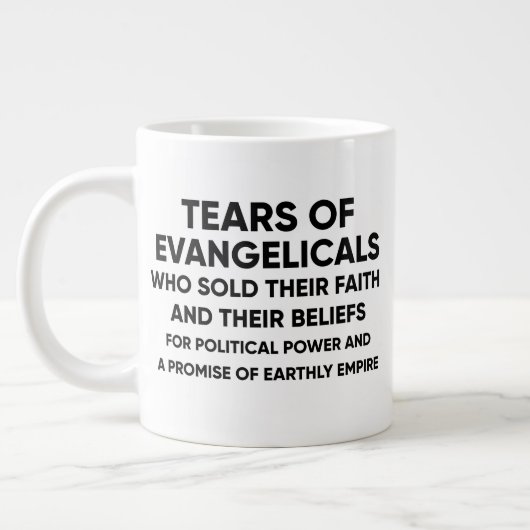 TEARS OF EVANGELICALS GROTE KOFFIEKOP (Links)