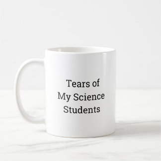 Tears of My Science Students Coffee Mok, grappig Koffiemok