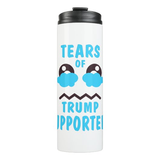 TEARS OF TRUMP SUPPORTS THERMOSBEKER (Voorkant)
