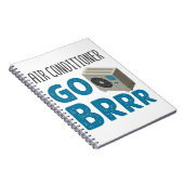 Tech Air Conditioner Go Brrr van HVAC-technicus Notitieboek (Rechterzijde)