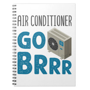 Tech Air Conditioner Go Brrr van HVAC-technicus Notitieboek