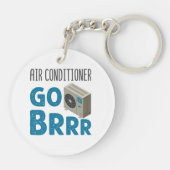 Tech Air Conditioner Go Brrr van HVAC-technicus Sleutelhanger (Achterkant)