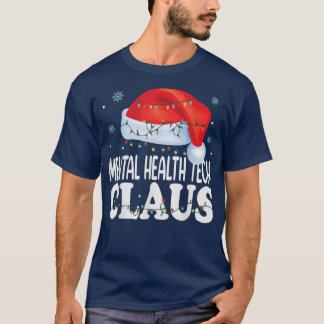 Tech Claus Kerstmis met geestelijke gezondheid T-shirt