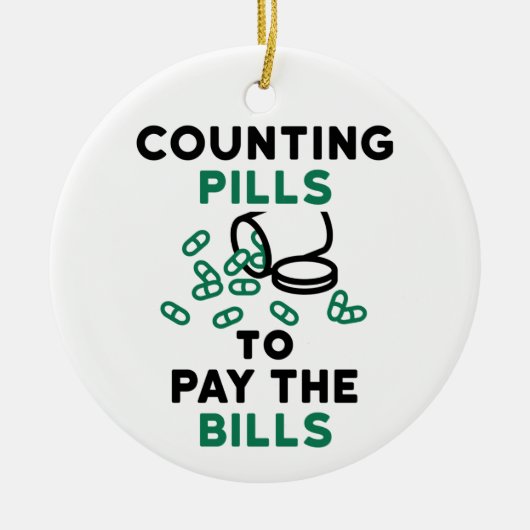 Tech Counting Pills to Pay the Bills Keramisch Ornament (Voorkant)
