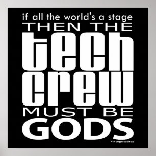 Tech Crew Gods Poster