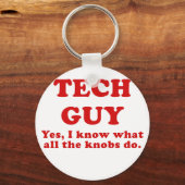 Tech Guy Ja, ik weet wat alle Knobs doen Sleutelhanger (Voorkant)