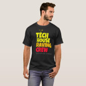 Tech House Dj House Music Discotheque Festival Tec T-shirt (Voorkant volledig)