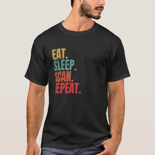 Tech liefhebber Eet Slaap Scan Herhaal Grappige IT T-shirt (Voorkant)