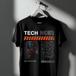 Tech Noir Cyberpunk Android T-shirt