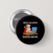Tech Rebooting Support Santa's Laugh Ronde Button 5,7 Cm (Voorkant /achterkant)