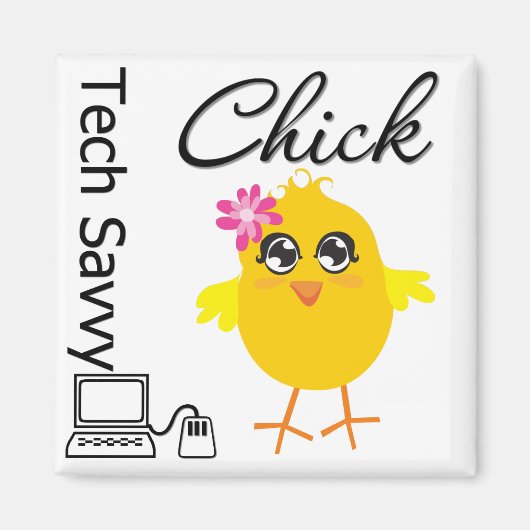 Tech Savvy Chick Magneet (Voorkant)