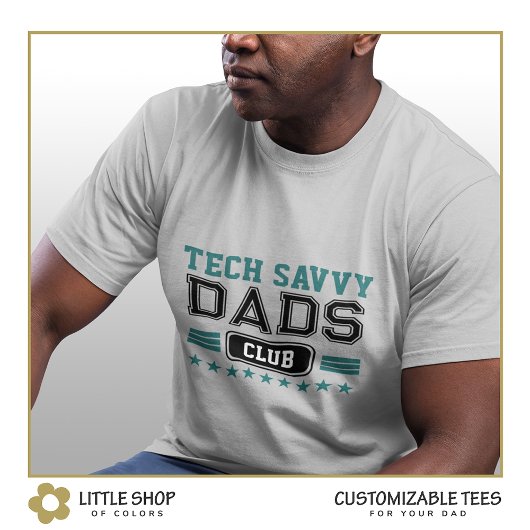 Tech Savvy Dad Varsity Style  T-shirt
