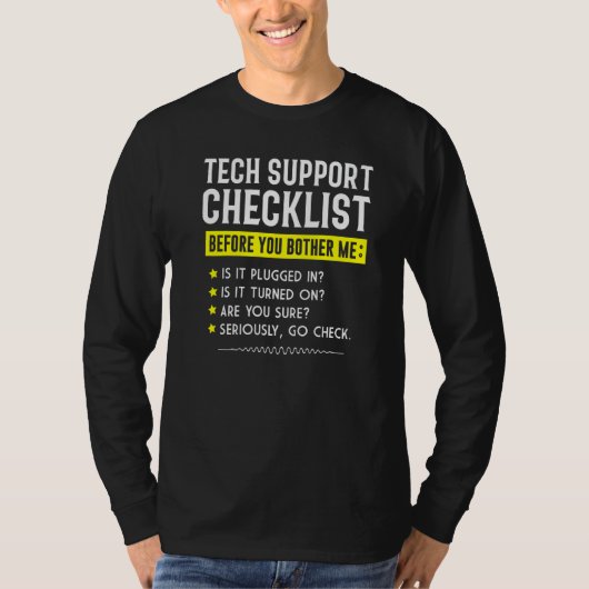 Tech Support Checklist Computer Geek Sysadmin Pre T-shirt (Voorkant)