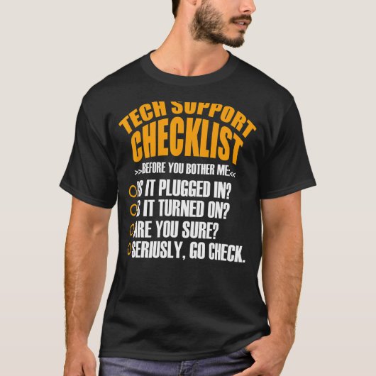 Tech Support Checklist Sysadmin Hotline Engineers T-shirt (Voorkant)