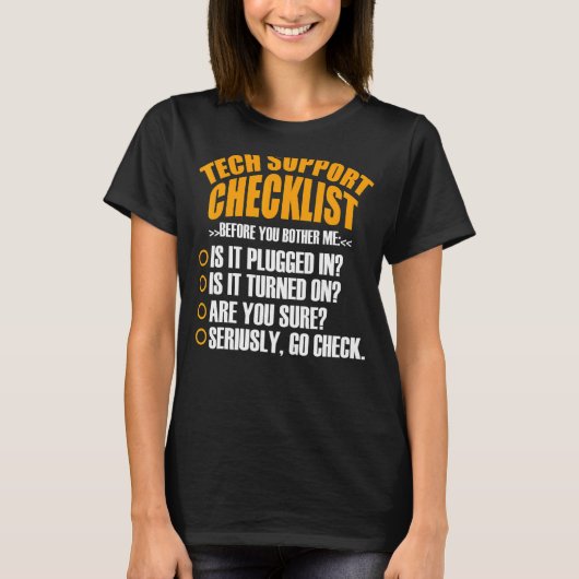 Tech Support Checklist Sysadmin Hotline Engineers T-shirt (Voorkant)