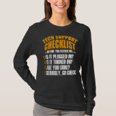 Tech Support Checklist Sysadmin Hotline Engineers T-shirt (Voorkant)