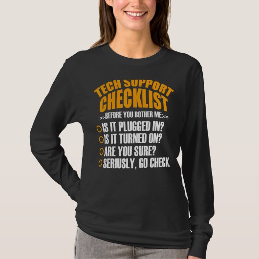 Tech Support Checklist Sysadmin Hotline Engineers T-shirt (Voorkant)