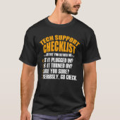 Tech Support Checklist Sysadmin Hotline Engineers T-shirt (Voorkant)