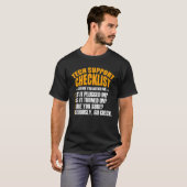 Tech Support Checklist Sysadmin Hotline Engineers T-shirt (Voorkant volledig)